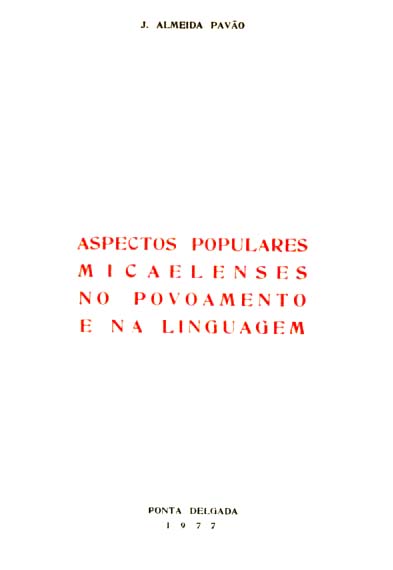 ASPECTOS POPULARES MICAELENSES NO POVOAMENTO E NA LINGUAGEM