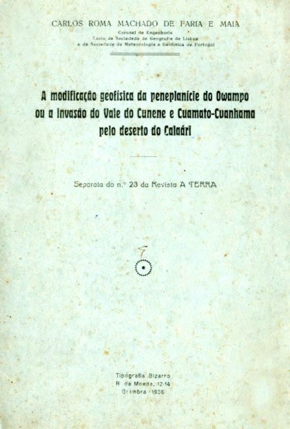 MODIFICAÇAO GEOFISICA DA PENEPLANICIE DE OWAMPO OU A INVASAO DO VALE DO CUNENE E CUAMATO CUANHAMA PELO DESERTO DO CALAARI