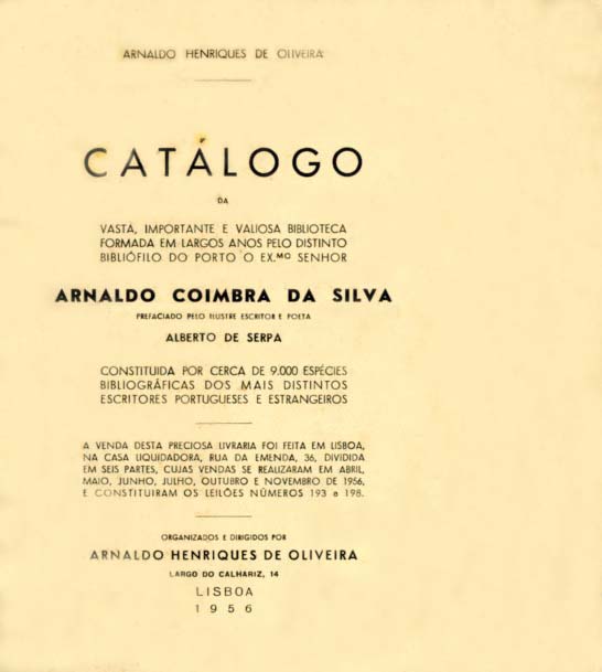 CATALOGO DA IMPORTANTISSIMA E VALIOSA BIBLIOTECA (…) ARNALDO COIMBRA DA SILVA