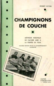 METHODE NOUVELLE POUR LA CULTURE DU CHAMPIGNON DE COUCHE