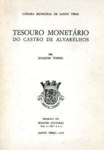 TESOURO MONETARIO DO CASTRO DE ALVARELHOS