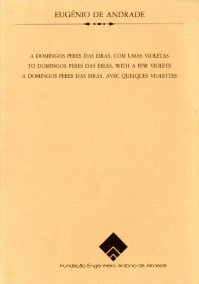A DOMINGOS PERES DAS EIRAS COM UMAS VIOLETAS