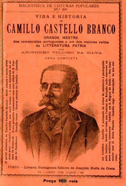 VIDA E HISTORIA DE CAMILO CASTELO BRANCO