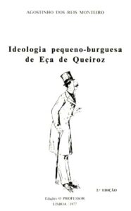 IDEOLOGIA PEQUENO BURGUESA DE EÇA DE QUEIROZ