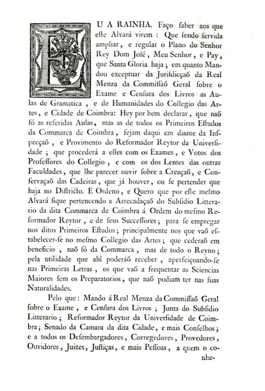 Alvara por que Vossa Magestade ampliando o Plano que mandou exceptuar da Jurisdi
