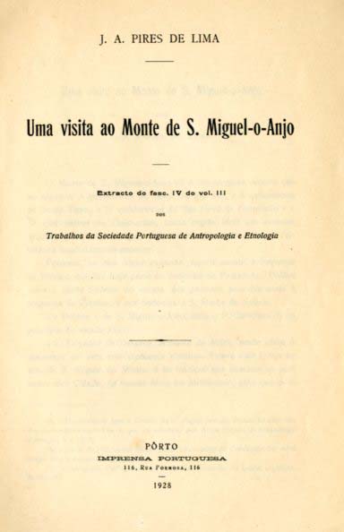 UMA VISITA AO MONTE DE SAO MIGUEL O ANJO