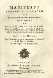 MANIFESTO IMPARCIAL E EXACTO DOS ACONTECIMENTOS MAIS IMPORTANTES QUE HOUVE EM ARANJUEZ MADRID E BAYONA