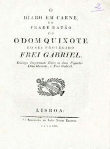 DIABO EM CARNE E O FRADE RATAO OU O DOM QUIXOTE E O SEU PROTEGIDO FREI GABRIEL