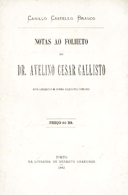 NOTAS A FOLHETO DO DOUTOR AVELINO CESAR CALISTO