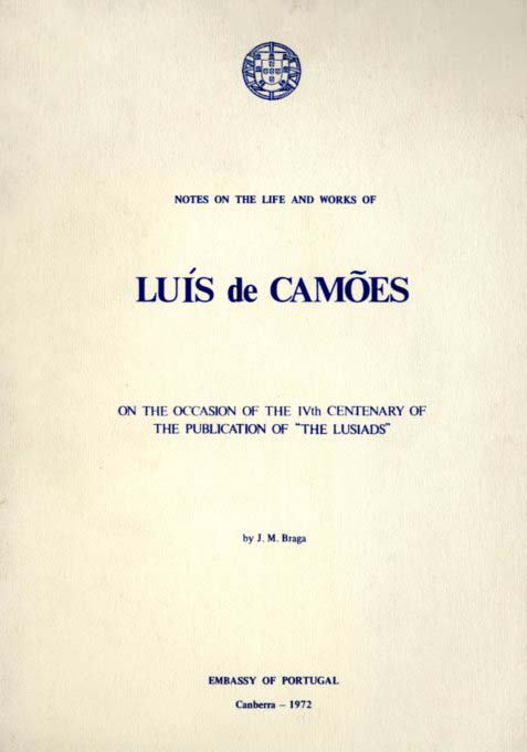 NOTES ON THE LIFE AND WORKS OF LUIS DE CAMOES