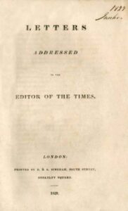 LETTERS ADDRESSED TO THE EDITOR OF THE TIMES