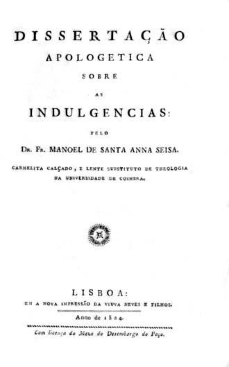 DISSERTAÇAO APOLOGETICA SOBRE AS INDULGENCIAS
