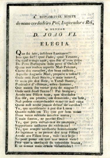 A DEPLORAVEL MORTE DO NOSSO VERDADEIRO PAI IMPERADOR E REI O SENHOR DOM JOAO 6.º