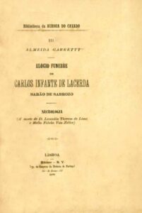 ELOGIO FUNEBRE DE CARLOS INFANTE DE LACERDA BARAO DE SABROZO