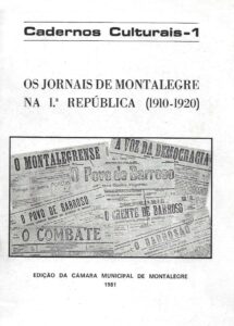 JORNAIS DE MONTALEGRE NA 1 REPUBLICA (1910-1920)