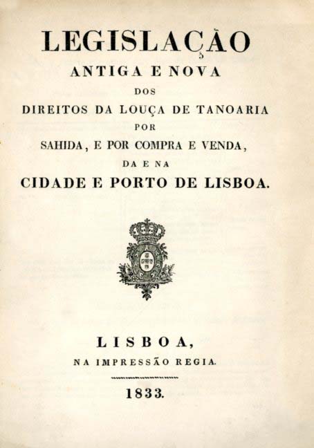 LEGISLAÇAO ANTIGA E NOVA DOS DIREITOS DA LOUÇA DE TANOARIA