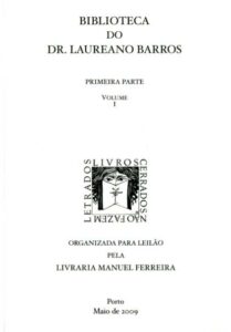 BIBLIOTECA DO DOUTOR LAUREANO DE BARROS
