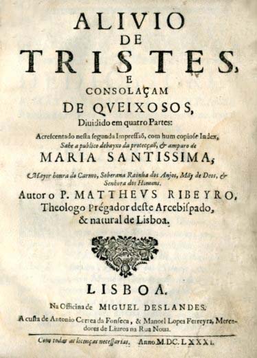 ALIVIO DE TRISTES E CONSOLAÇAO DE QUEIXOSOS