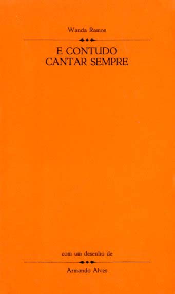 E CONTUDO CANTAR SEMPRE