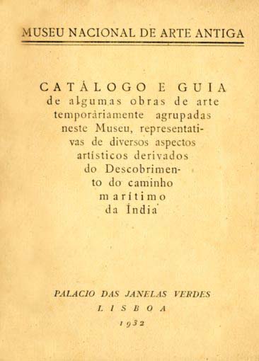 CATALOGO E GUIA DE ALGUMAS OBRAS DE ARTE TEMPORARIAMENTE AGRUPADAS NESTE MUSEU