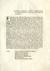 Provedor e Deputados da Junta da Administraçao da Companhia Geral da Agricultura das Vinhas do Alto Douro