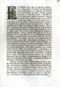 Alvara por que Vossa Magestade ha por bem pelos motivos nele declarados fazer merce a Direcçao da Real Fabrica