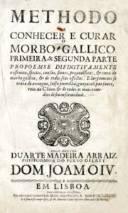 METODO DE CONHECER E CURAR O MORBO GALICO