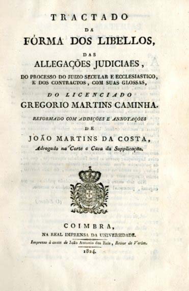 TRATADO DA FORMA DOS LIBELOS E DAS ALEGAÇOES JUDICIAIS