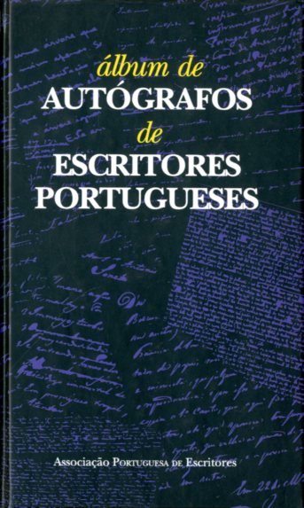 ALBUM DE AUTOGRAFOS DE ESCRITORES PORTUGUESES