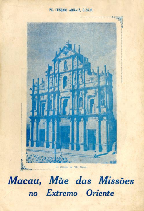 MACAU MAE DAS MISSOES NO EXTREMO ORIENTE