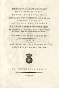 RESUMO CRONOLOGICO DAS LEIS MAIS UTEIS NO FORO E USO DA VIDA CIVIL