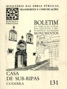 CASA DE SUB-RIPAS. Coimbra