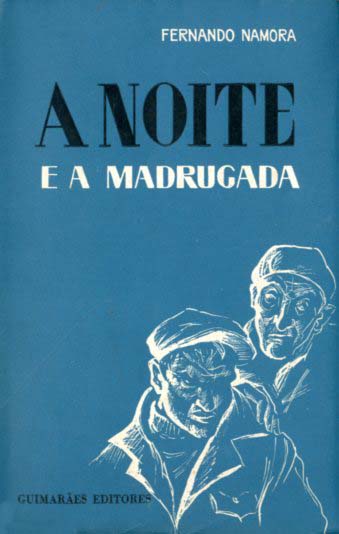 NOITE E A MADRUGADA