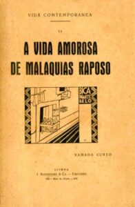 VIDA AMOROSA DE MALAQUIAS RAPOSO [CENAS DA VIDA CONTEMPORANEA]