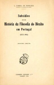 SUBSIDIOS PARA UMA HISTORIA DA FILOSOFIA DO DIREITO EM PORTUGAL