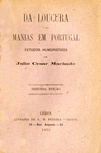 DA LOUCURA E DAS MANIAS EM PORTUGAL