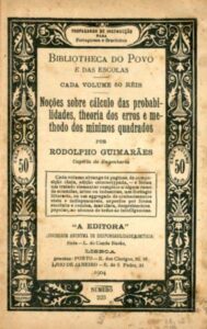 NOÇOES SOBRE CALCULO DAS PROBABILIDADES TEORIA DOS ERROS E METODO DOS MINIMOS QUADRADOS