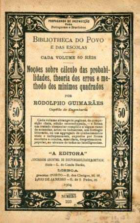 NOÇOES SOBRE CALCULO DAS PROBABILIDADES TEORIA DOS ERROS E METODO DOS MINIMOS QUADRADOS
