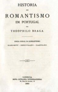 HISTORIA DO ROMANTISMO EM PORTUGAL