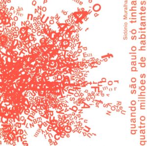 QUANDO SAO PAULO SO TINHA QUATRO MILHOES DE HABITANTES