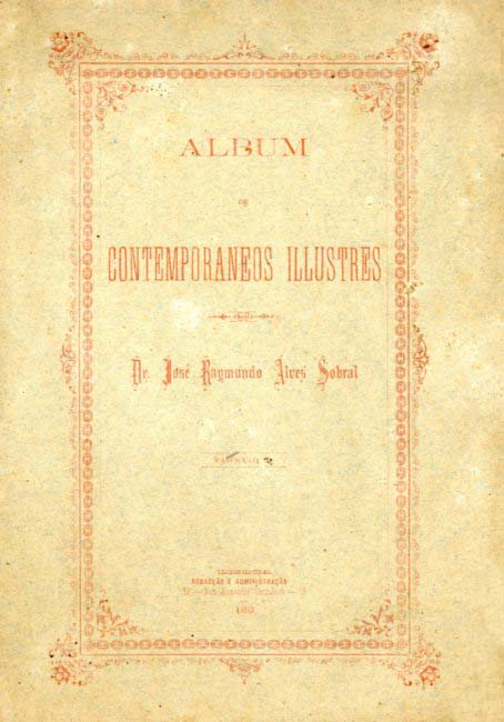 ALBUM DE CONTEMPORANEOS ILUSTRES. Dr. Jose Raimundo Alves Sobral