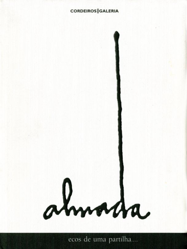 ALMADA ECOS DE UMA PARTILHA…