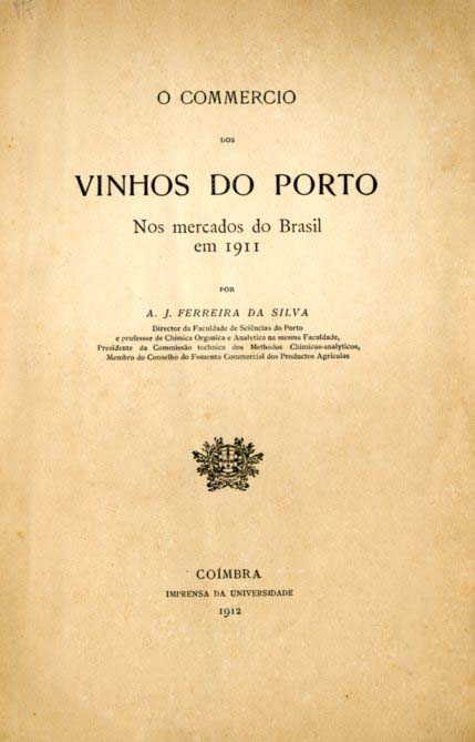 COMERCIO DOS VINHOS DO PORTO NOS MERCADOS DO BRASIL EM 1911