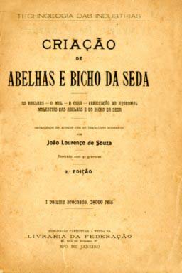 CRIAÇAO DE ABELHAS E BICHO DE SEDA
