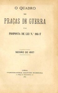 QUADRO DAS PRAÇAS DE GUERRA E A PROPOSTA DE LEI NUMERO 104 F