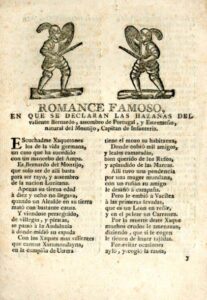 ROMANCE FAMOSO EN QUE SE DECLARAN LAS HAZANAS DEL VALIENTE BERNARDO ASSOMBRO DE PORTUGAL Y ESTREMENO NATURAL DEL MONTIJO CAPITAN DE INFANTERIA