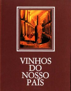 VINHOS DO NOSSO PAIS