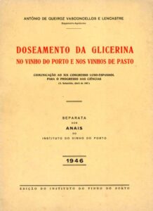 DOSEAMENTO DA GLICERINA NO VINHO DO PORTO E NOS VINHOS DE PASTO