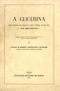 GLICERINA NOS VINHOS DO PORTO E NOS VINHOS DE PASTO