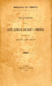 RELATORIOS SOBRE O ENSINO ELEMENTAR INDUSTRIAL E COMERCIAL